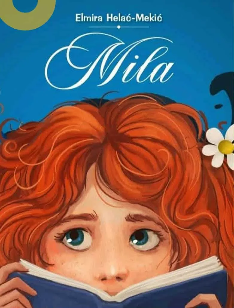 Korice knjige Mila autorice Elmire Helać-Mekić.
